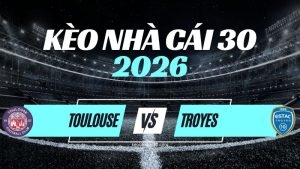 Kèo Toulouse vs Troyes – Nhận Định Ligue 1